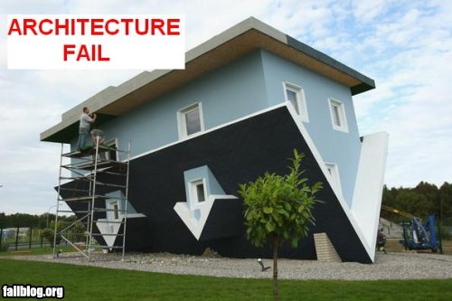 fail-owned-architecture-upside-down-house-fail.jpg